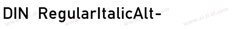 DIN RegularItalicAlt字体转换